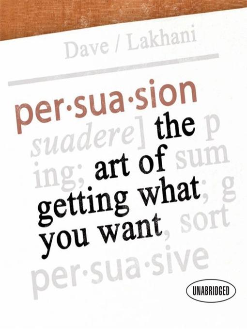 Title details for Persuasion by Dave Lakhani - Available